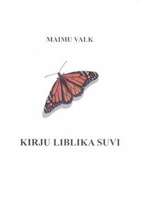 Kirju liblika suvi