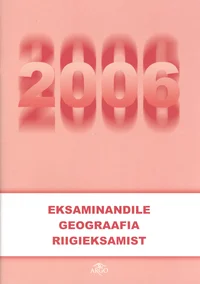 Eksaminandile geograafia riigieksamist 2006