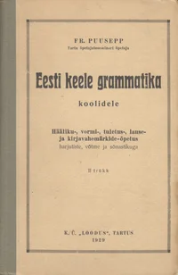 Eesti keele grammatika koolidele