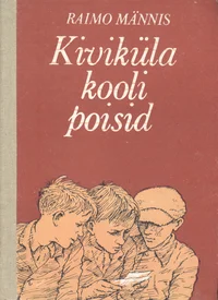 Kiviküla kooli poisid
