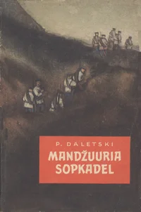 Mandžuuria sopkadel I-II