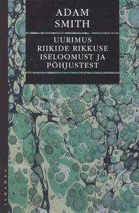 Uurimus riikide rikkuse iseloomust ja põhjustest