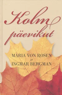 Kolm päevikut