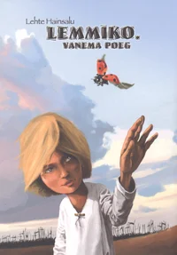 Lemmiko, vanema poeg