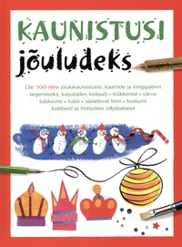 Kaunistusi jõuludeks