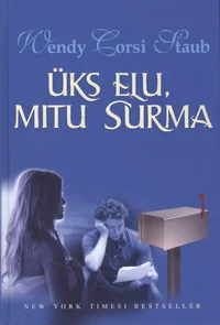 Üks elu, mitu surma