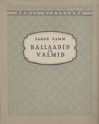 Ballaadid ja valmid