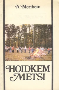 Hoidkem metsi