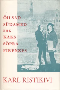 Õilsad südamed ehk Kaks sõpra Firenzes