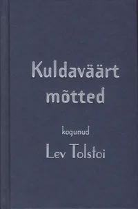 Kuldaväärt mõtted