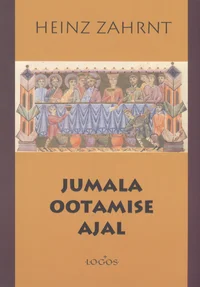 Jumala ootamise ajal