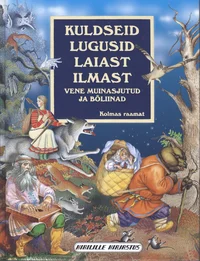 Kuldseid lugusid laiast ilmast