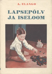 Lapsepõlv ja iseloom