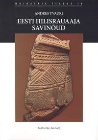 Eesti hilisrauaaja savinõud (11. sajandist 13. sajandi keskpaigani)