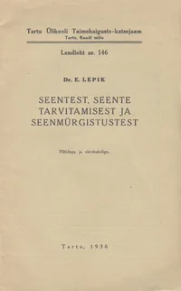Seentest, seente tarvitamisest ja seenmürgistustest