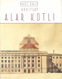 Arhitekt Alar Kotli