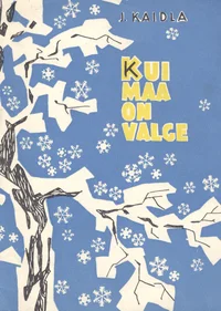 Kui maa on valge
