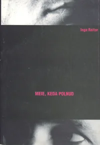 Meie, keda polnud