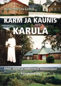 Karm ja kaunis Karula
