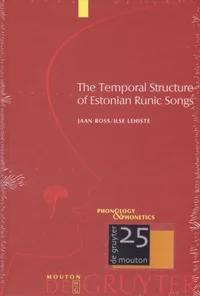 The Temporal Structure of Estonian Runic Songs