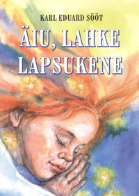 Äiu, lahke lapsukene