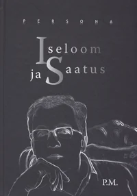 Persona: Iseloom ja Saatus