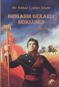 Brigadir Gerardi seiklused