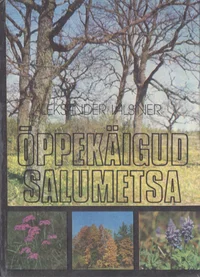 Õppekäigud salumetsa