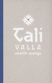 Tali valla ametlik ajalugu