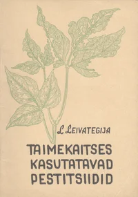 Taimekaitses kasutatavad pestitsiidid