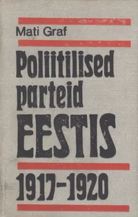 Poliitilised parteid Eestis 1917-1920
