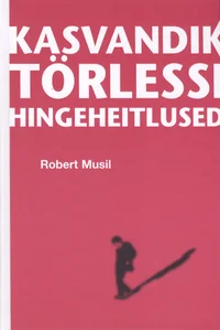 Kasvandik Törlessi hingeheitlused