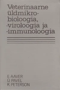 Veterinaarne üldmikrobioloogia, -viroloogia ja -immunoloogia