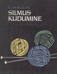 Silmuskudumine