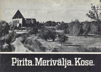 Pirita. Merivälja. Kose