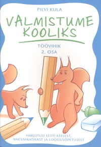 Valmistume kooliks