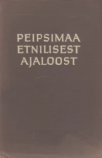 Peipsimaa etnilisest ajaloost