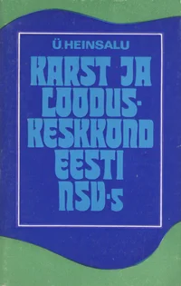 Karst ja looduskeskkond Eesti NSV-s