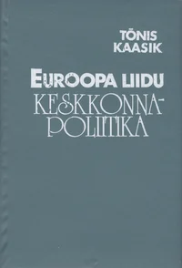 Euroopa Liidu keskkonnapoliitika