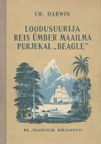 Loodusuurija reis ümber maailma purjekal «Beagle»