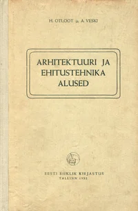 Arhitektuuri ja ehitustehnika alused