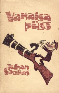 Vanaisa püss