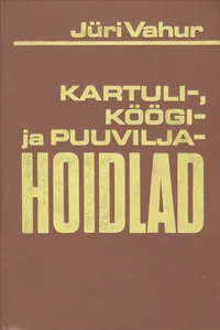 Kartuli-, köögi- ja puuviljahoidlad