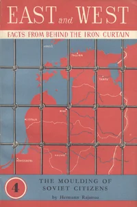 The Moulding of Soviet Citizens