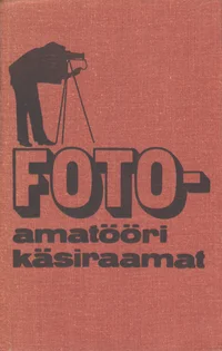 Fotoamatööri käsiraamat