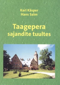 Taagepera sajandite tuultes