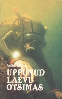Uppunud laevu otsimas