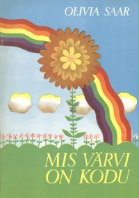 Mis värvi on kodu
