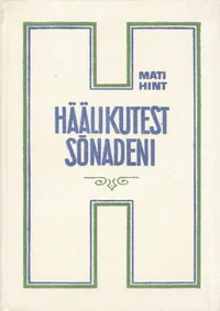 Häälikutest sõnadeni