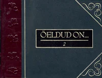 Öeldud on...